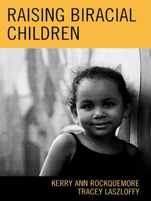 cover image of Raising Biracial Children
